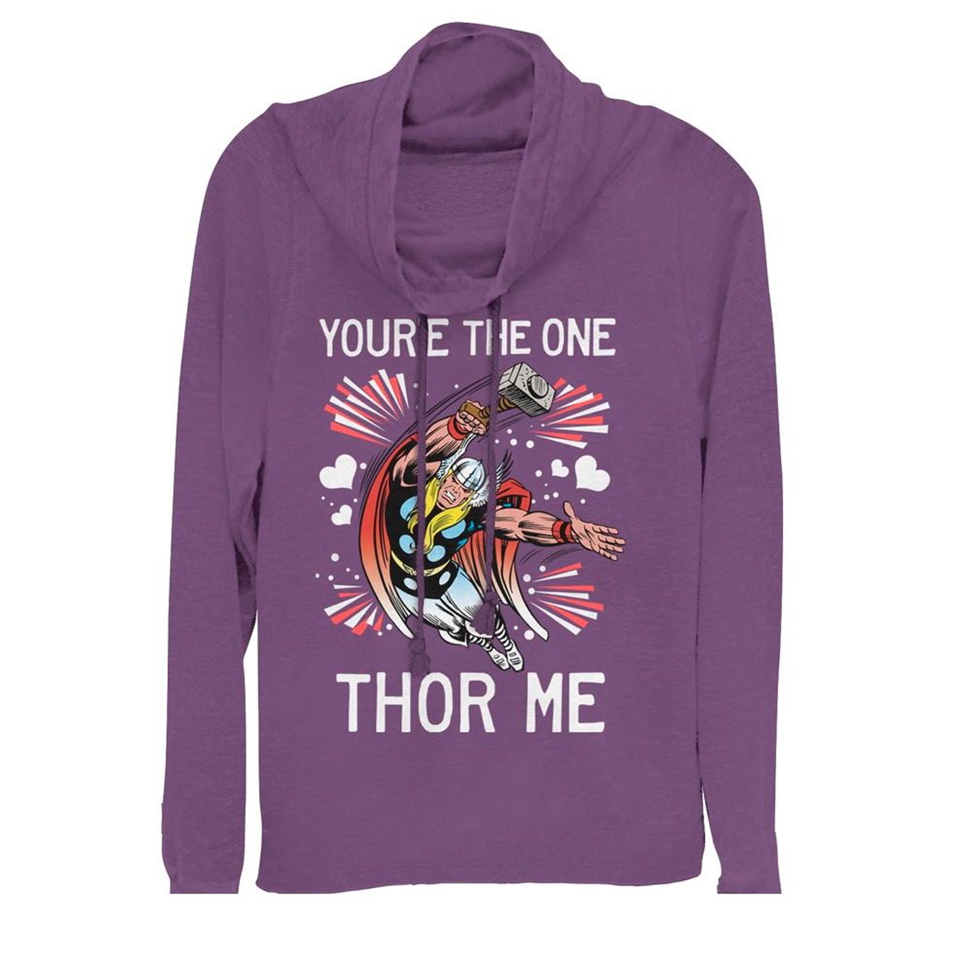 Valentine's You're the One Thor Me Cowl Neck Women's Sweatshirt