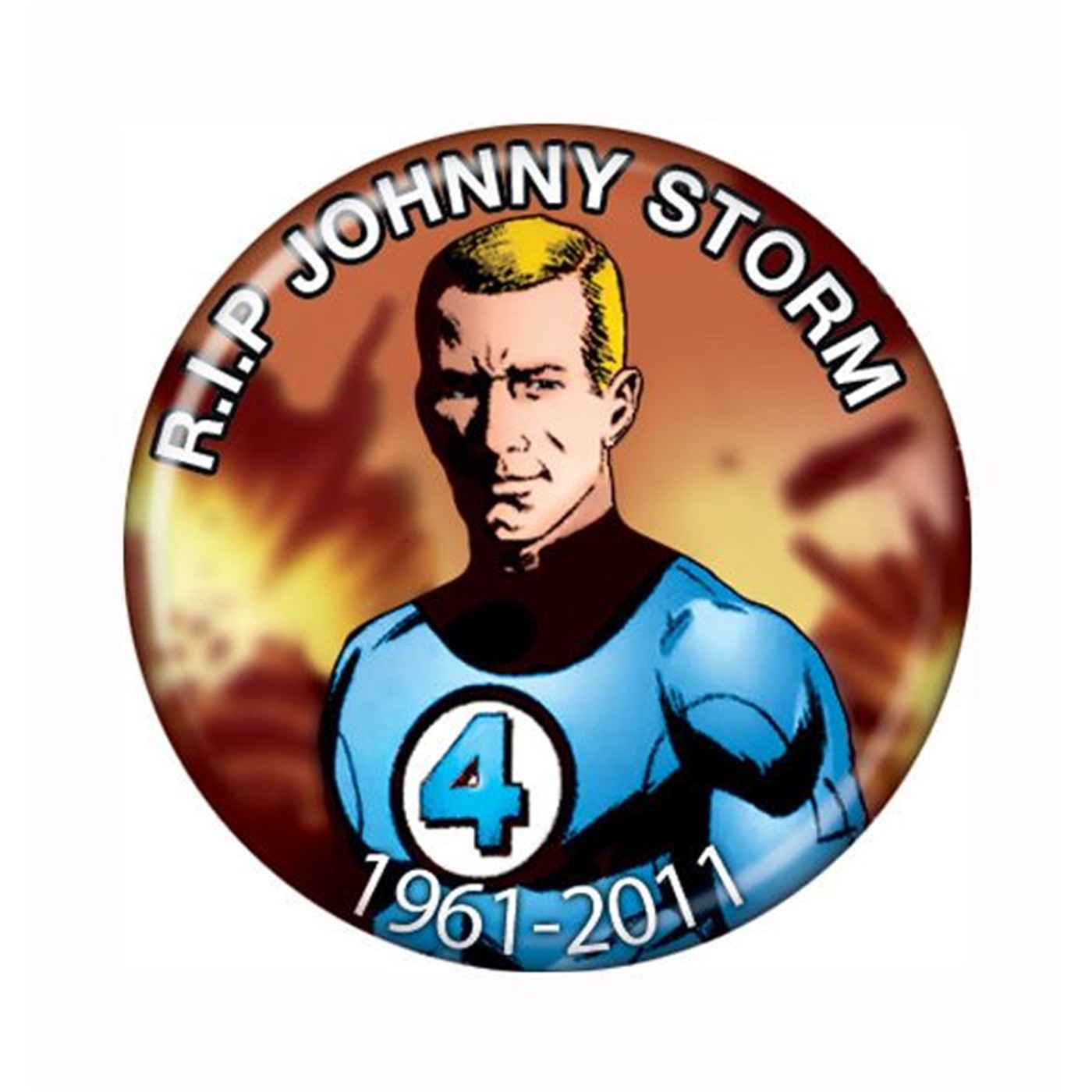 Johnny Storm RIP Button