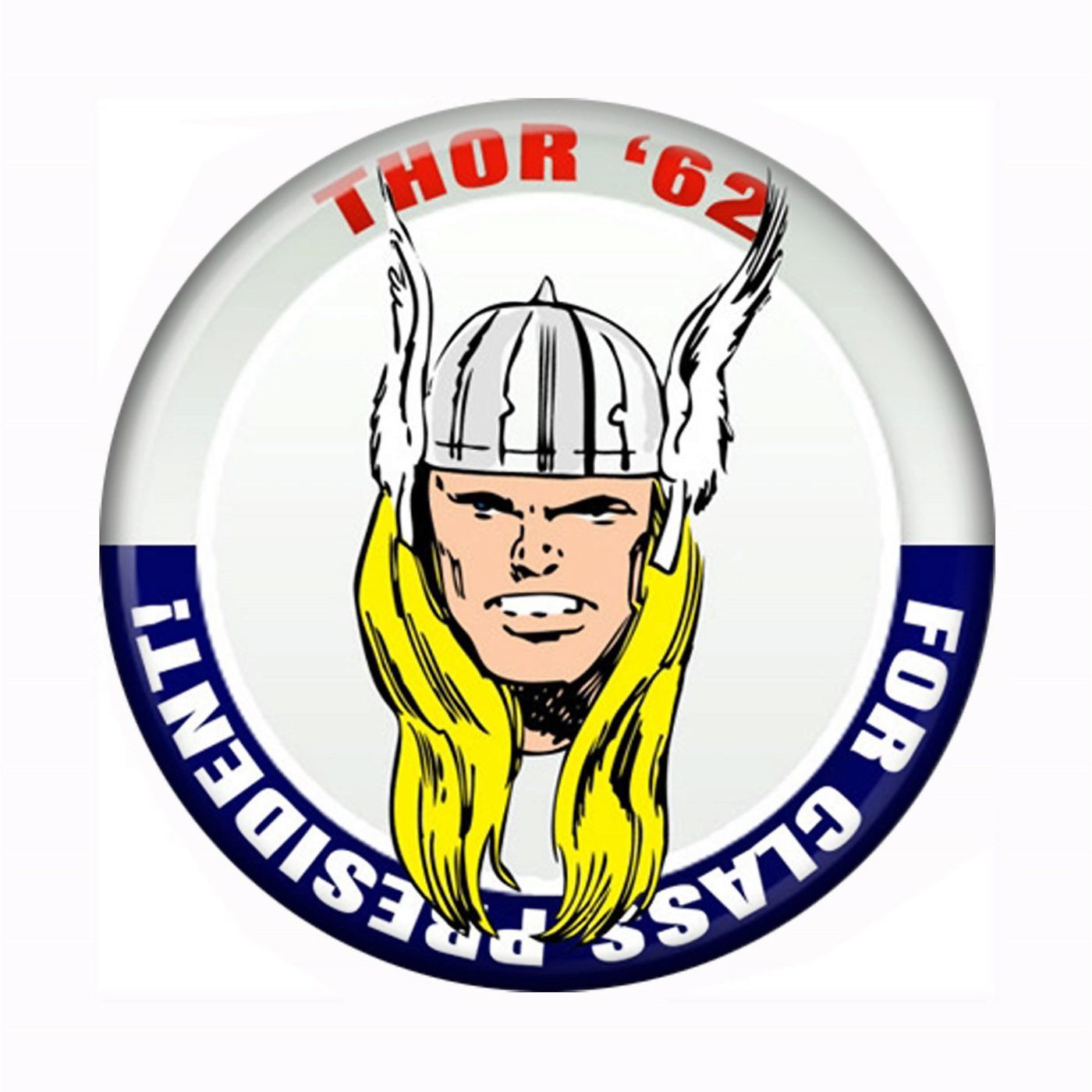 Thor For Class President Button, White