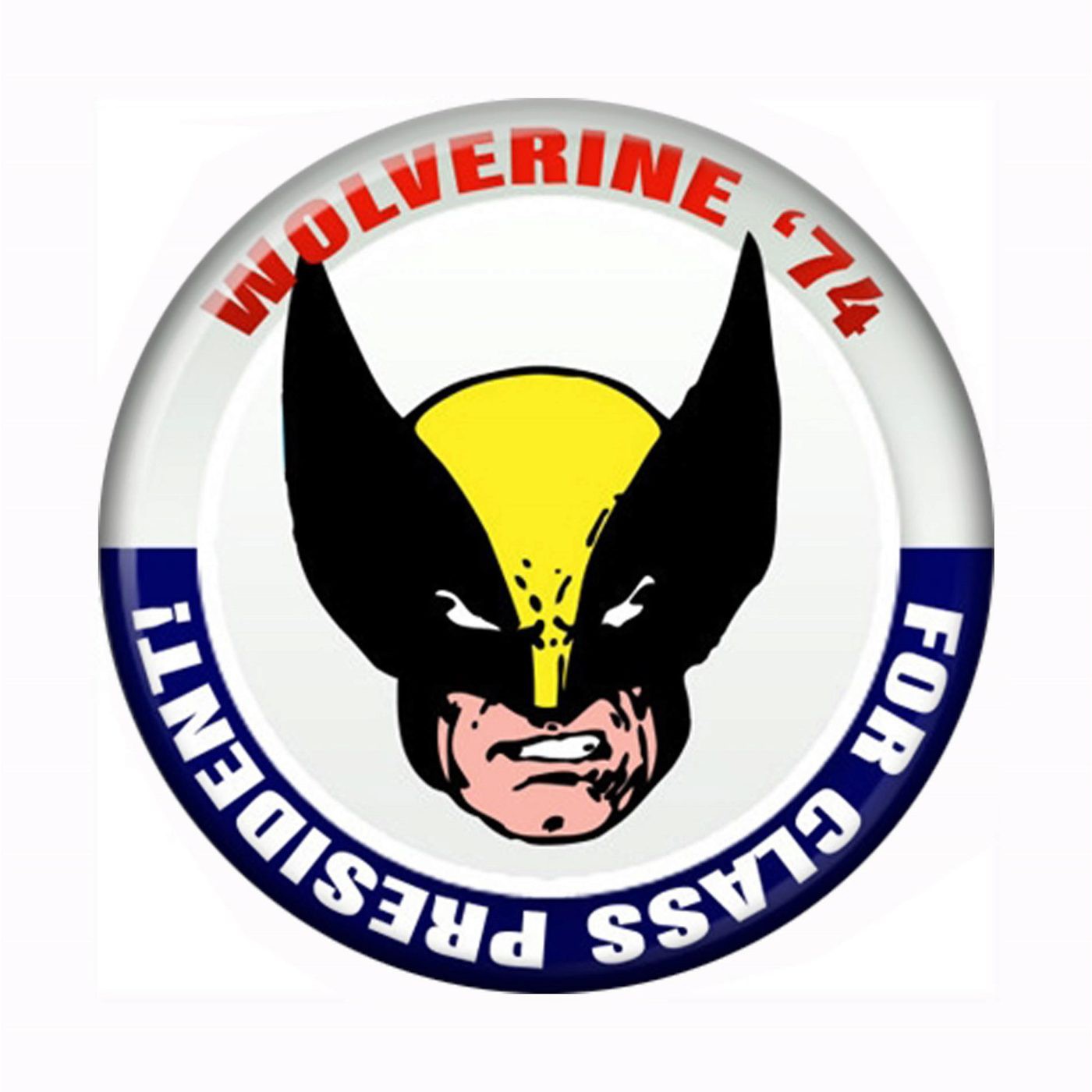 Wolverine For Class President Button, White