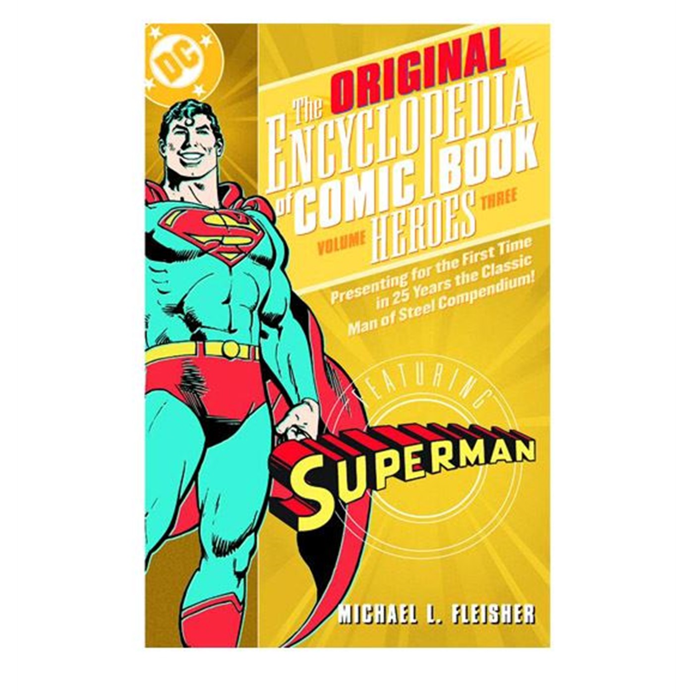 The Original Encyclopedia of Comic Heroes Vol 3 TP
