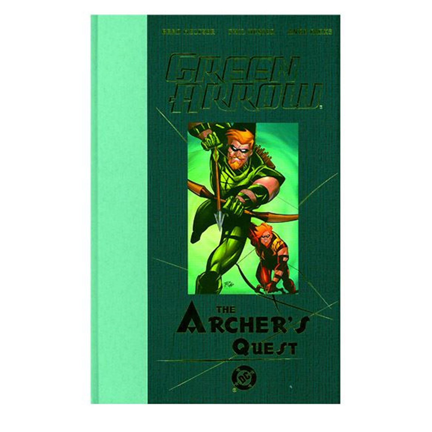 Green Arrow The Archer's Quest Hard Cover
