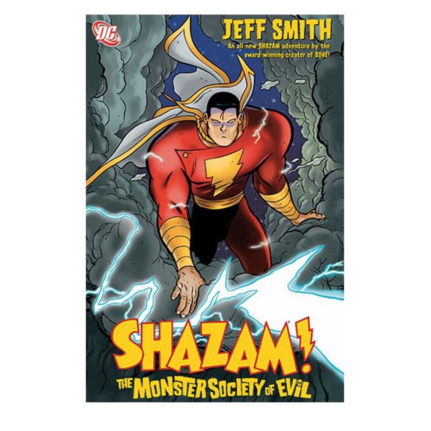 Shazam The Monster Society of Evil Hard Cover