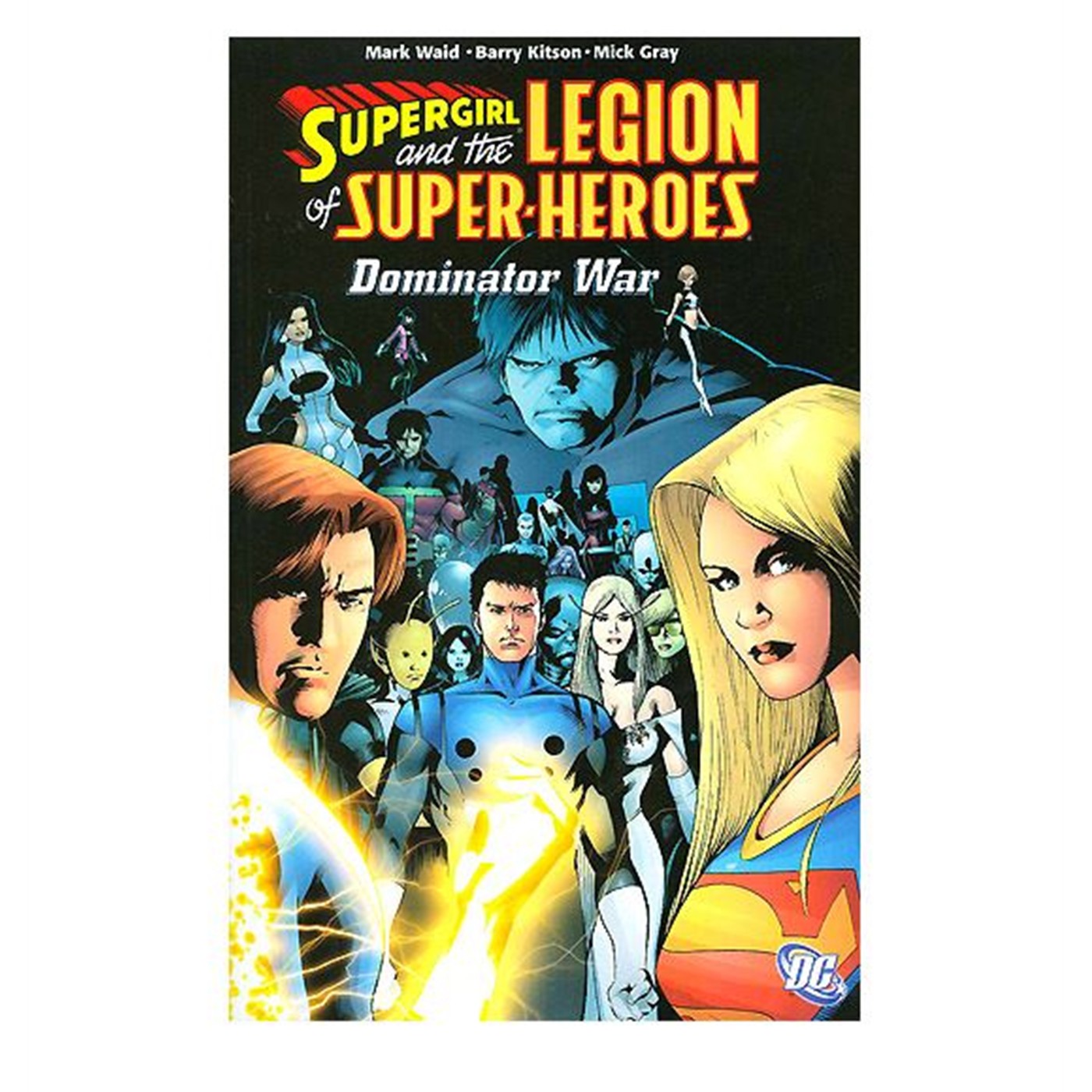 Supergirl Legion of Super-Heroes Dominator War TP