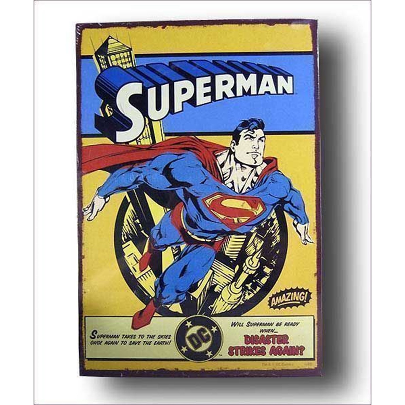 Superman Tin Disaster Poster/Sign