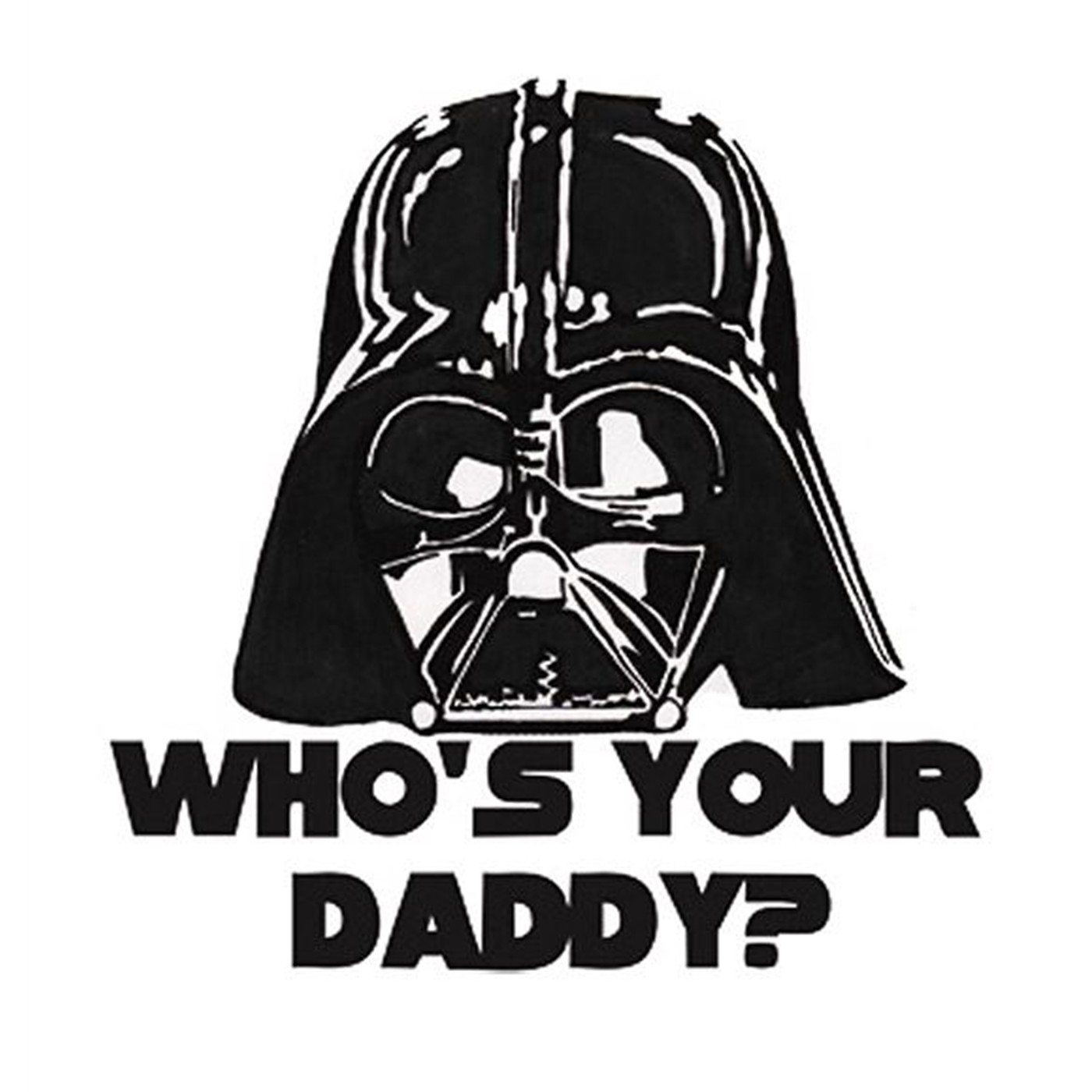 Vader Who's Your  Daddy Sticker Black, Black