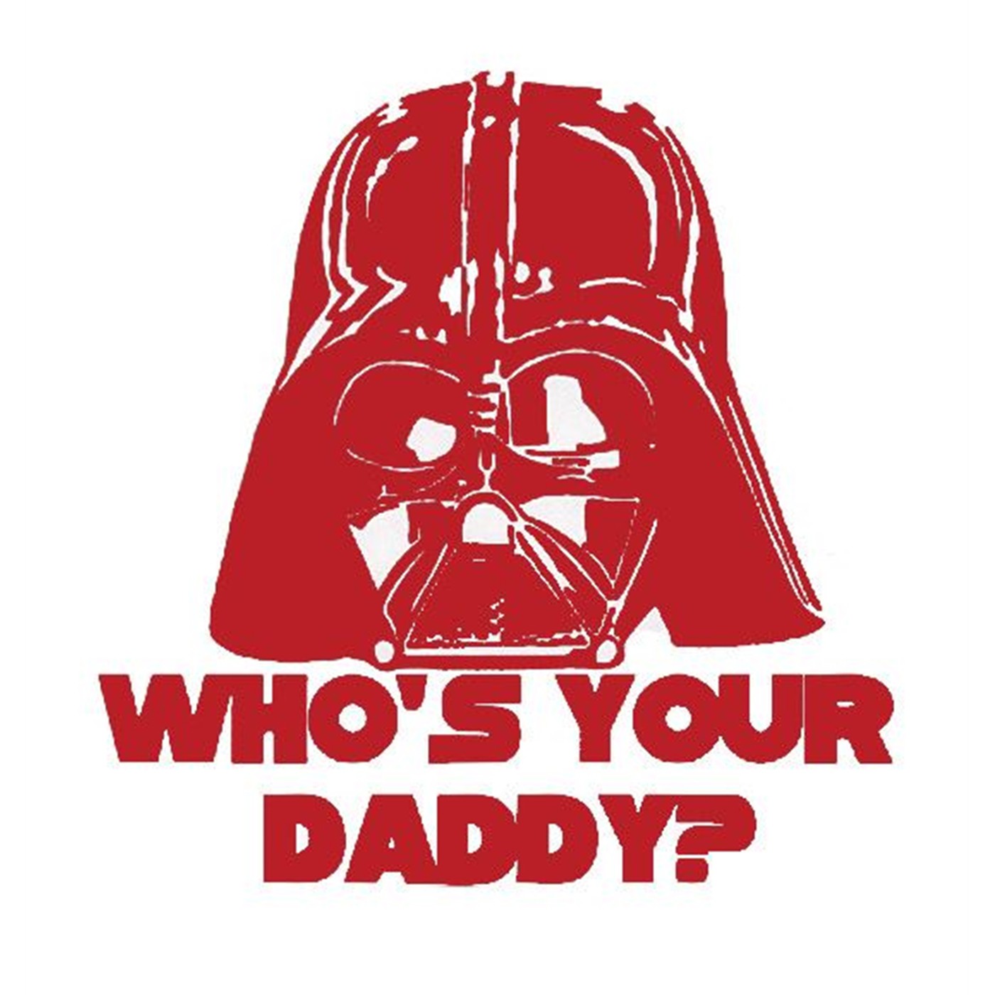 Vader Who's Your Daddy Sticker Red, Red