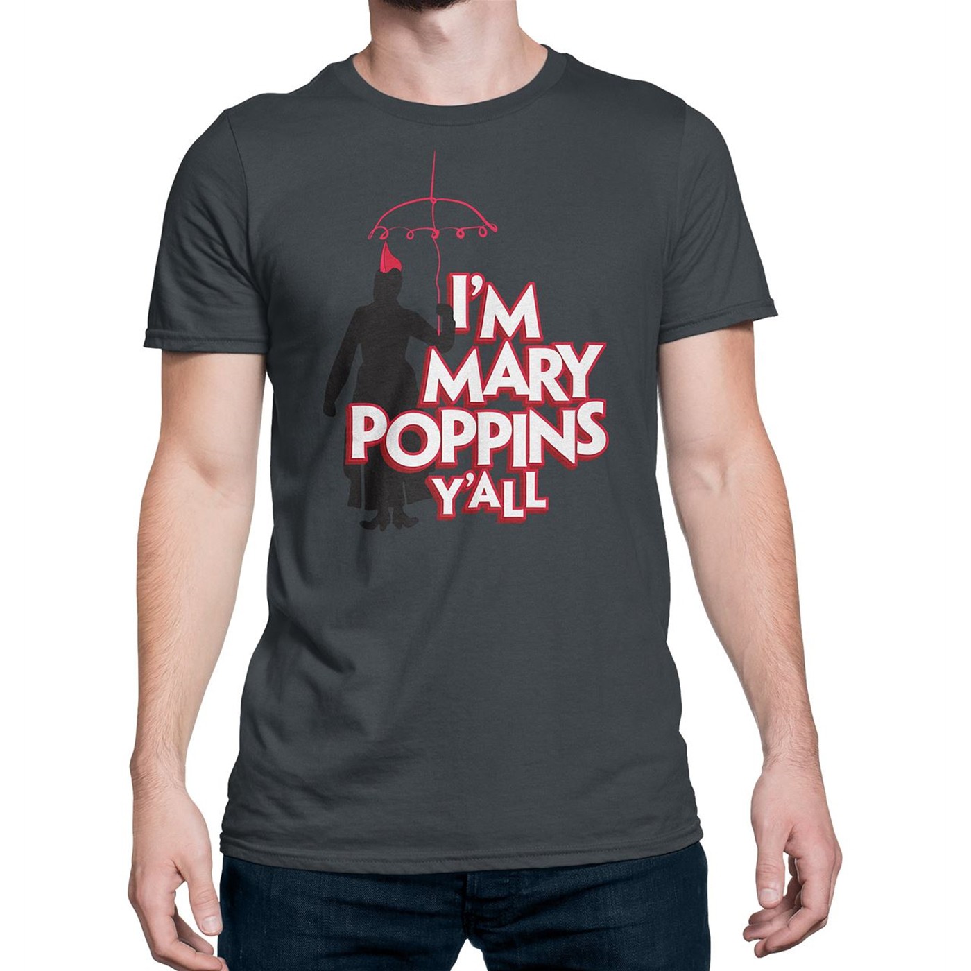 Guardians I'm Mary Poppins Y'all Men's T-Shirt, Black