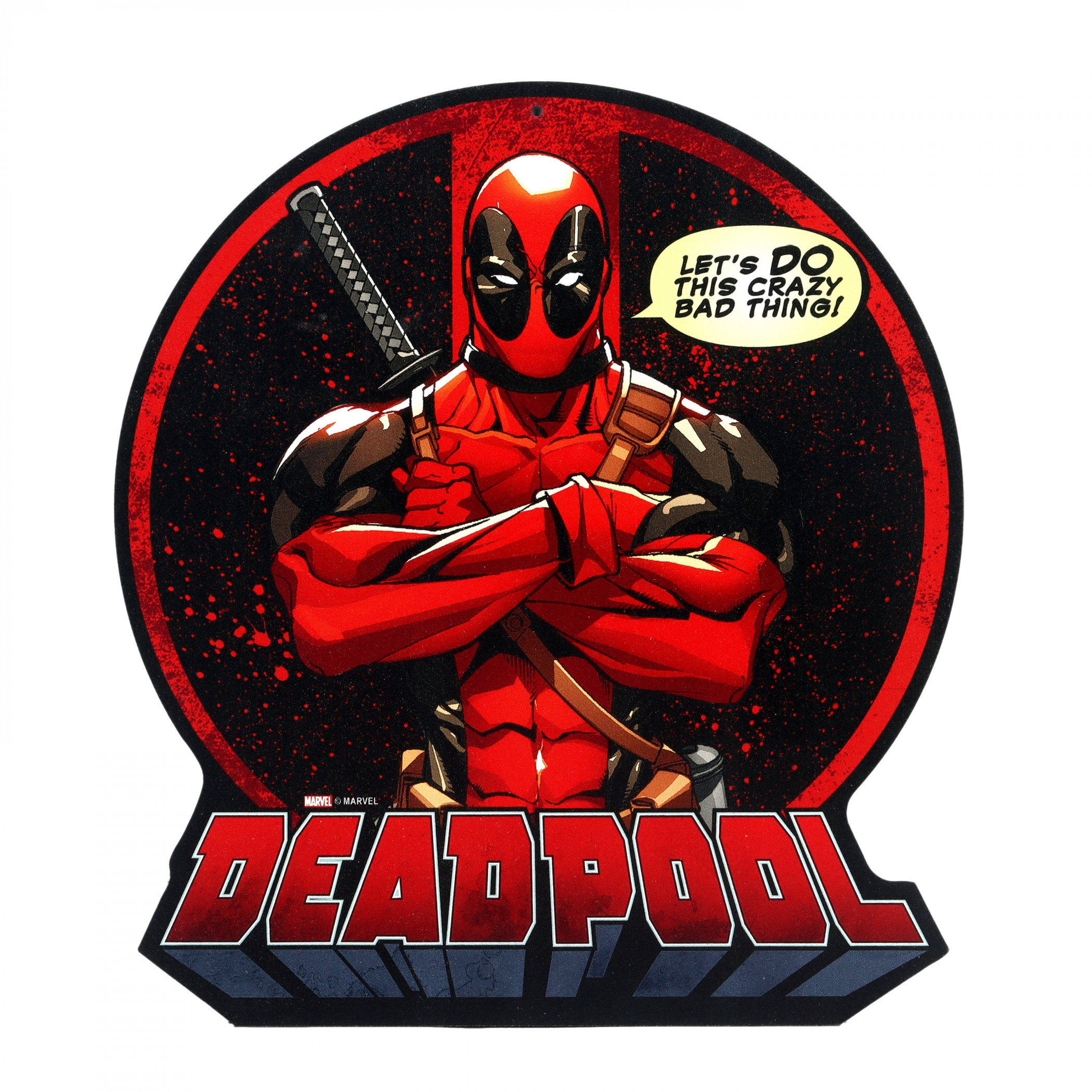 Deadpool Let's Do This Crazy Bad Thing Metal Sign, Multi-Color