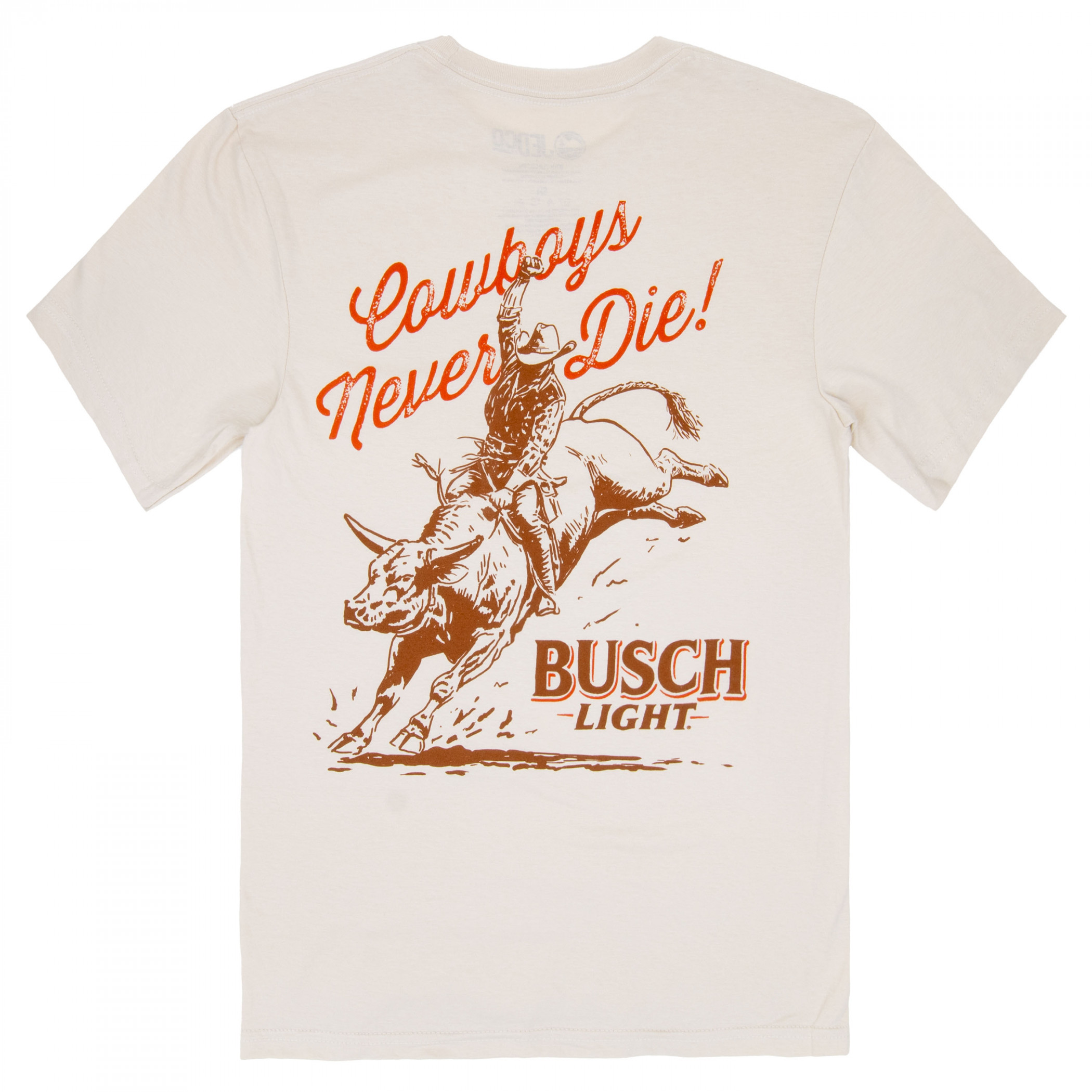 Busch Light Cowboys Never Die Front and Back Print T-Shirt
