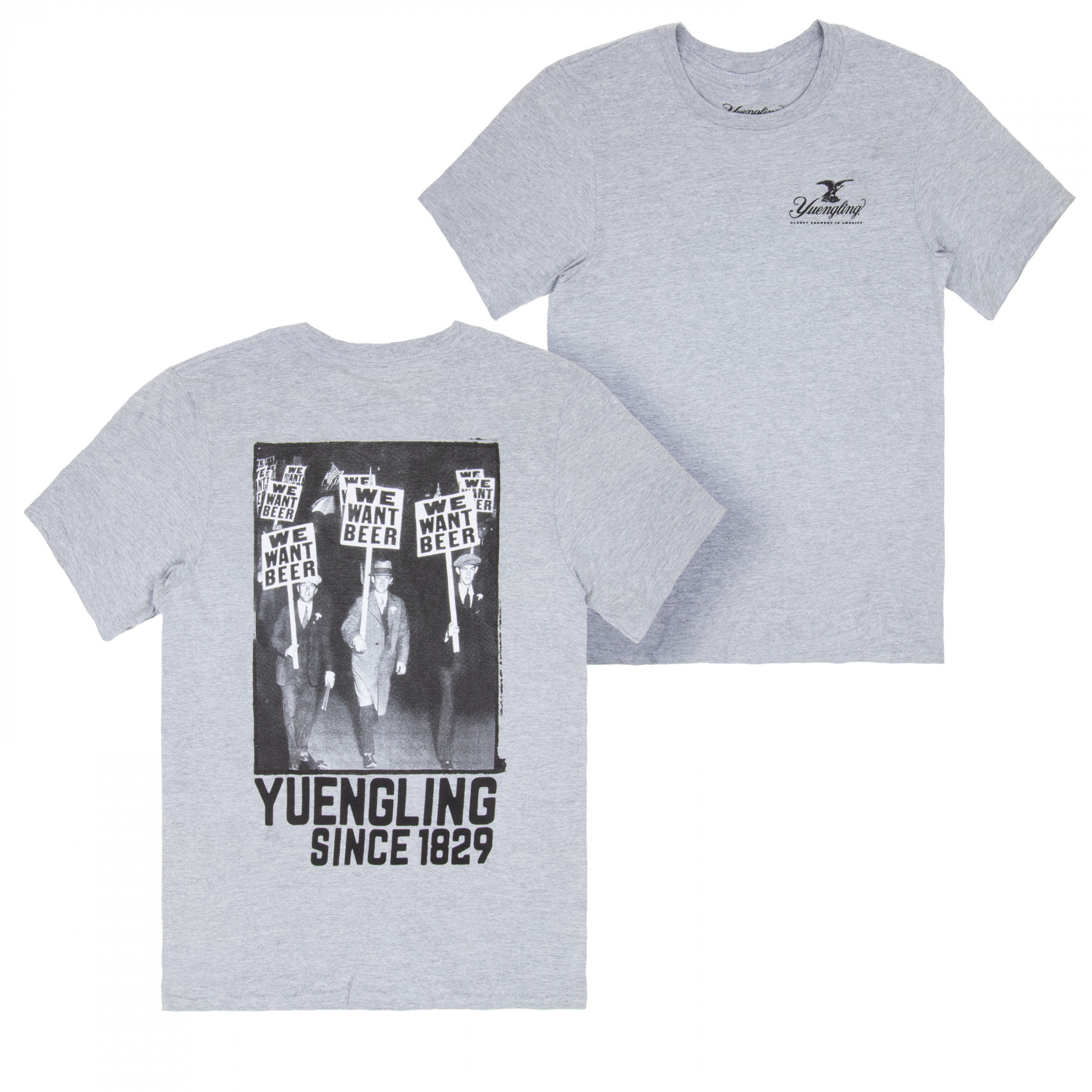 Yuengling We Want Beer Front and Back Print T-Shirt