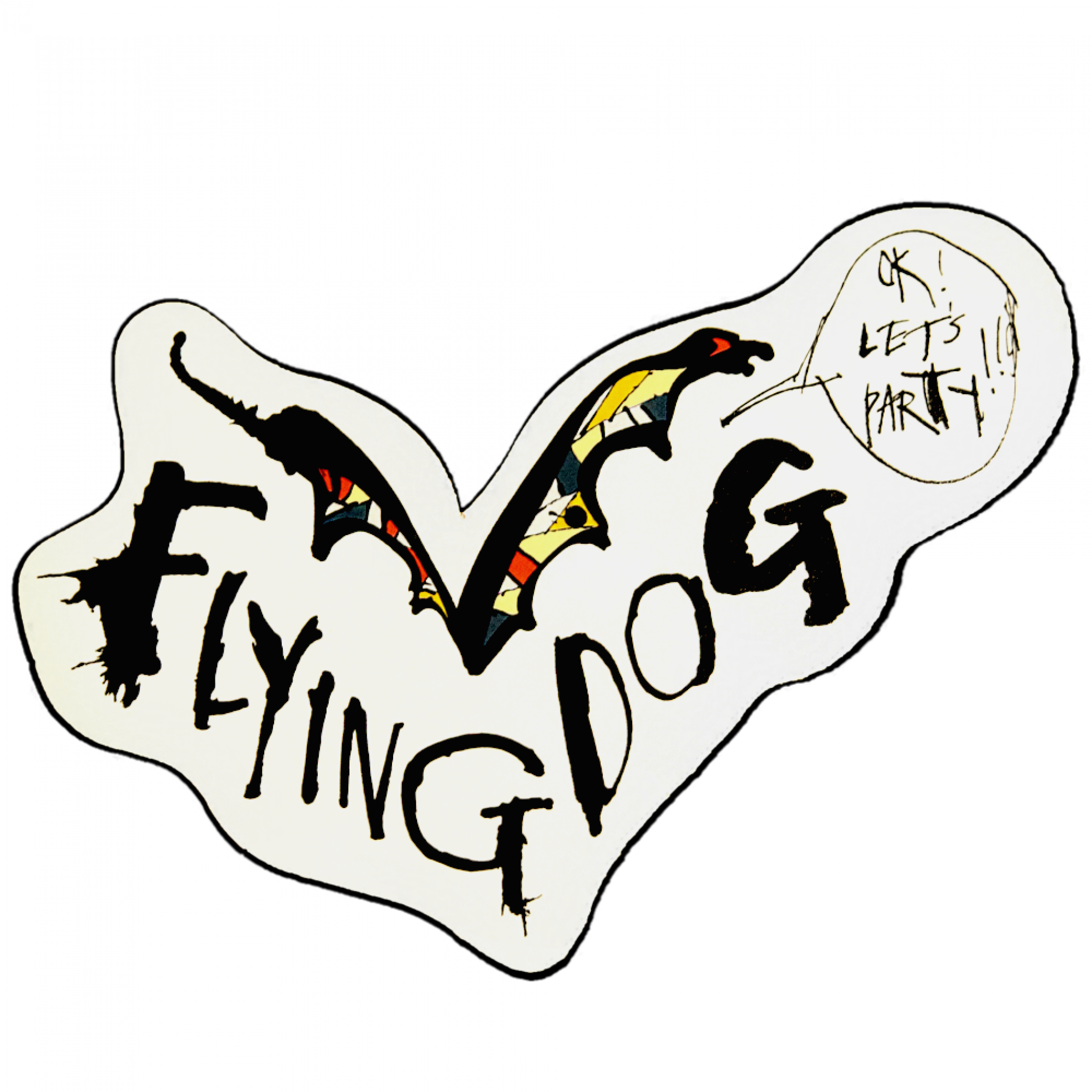 Flying Dog Brewery Diecut Metal Let's Party Sticker