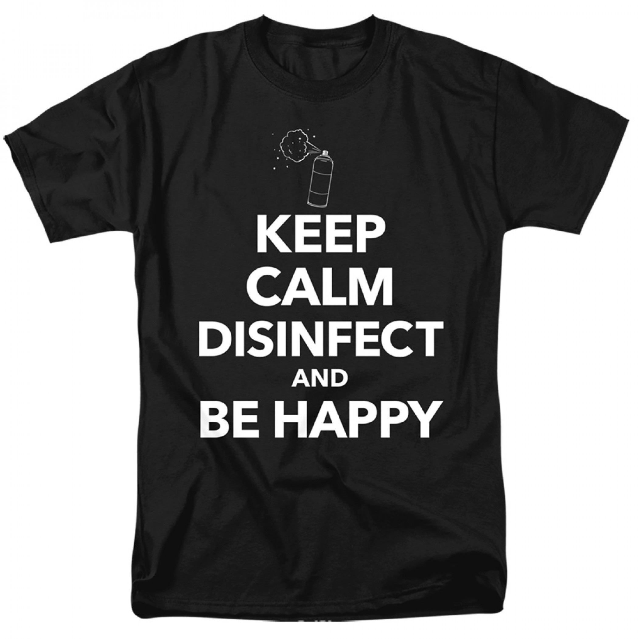 Keep Calm and Disinfect Social Distancing Men's T-Shirt