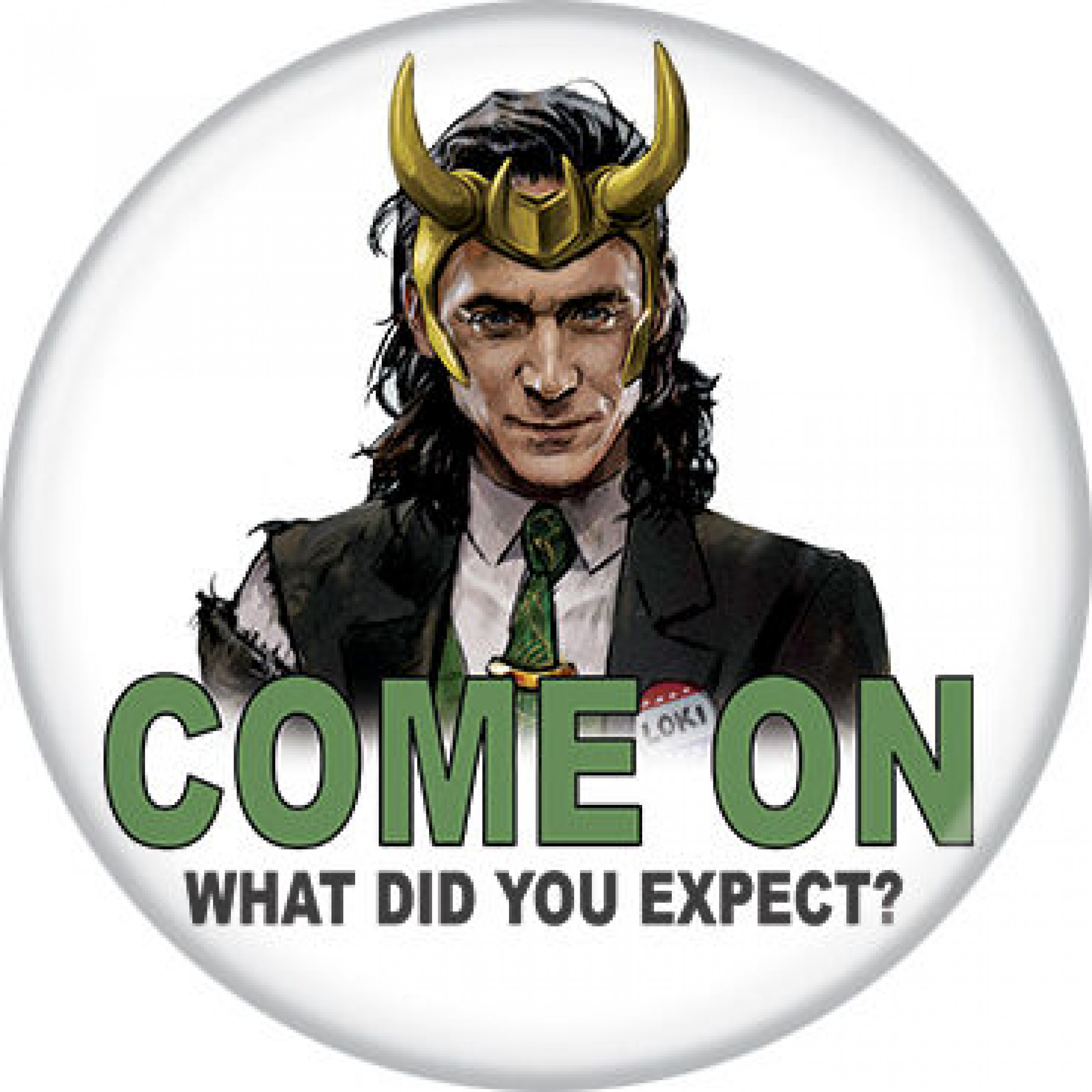 Marvel Studios Loki Series Come On What Did You Expect Button, Multi-Color