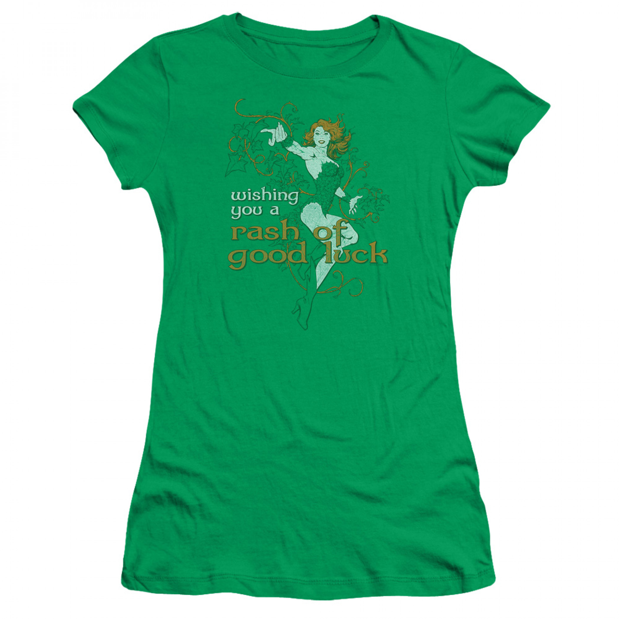 Poison Ivy Wishing You a Rash of Good Luck Junior's T-Shirt, Green