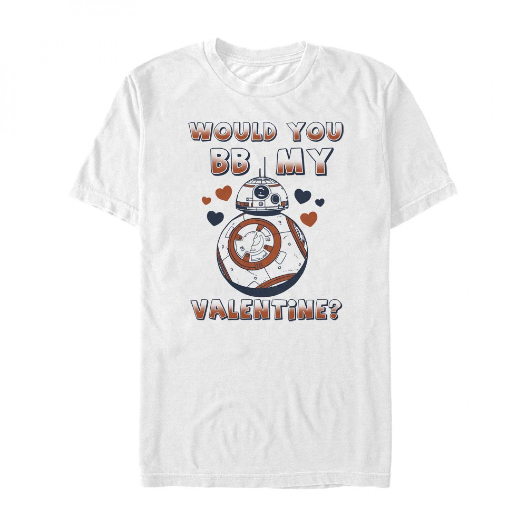 Star Wars Would You BB-8 My Valentine White T-Shirt, White