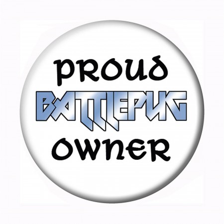 BattlePug Proud Owner Button