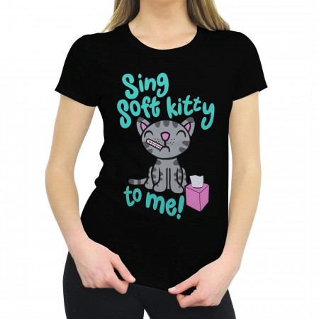 Big Bang Theory Sick Soft Kitty Women's T-Shirt