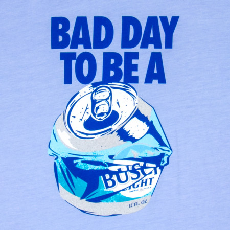 Busch Light Bad Day Blue Colorway T-Shirt