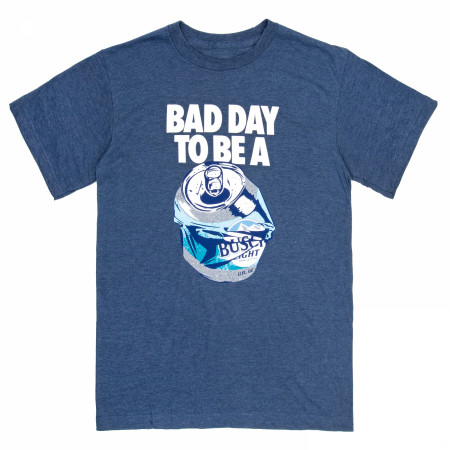 Bad Day to Be a Busch Light Navy Colorway T-Shirt