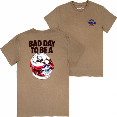 Bad Day to Be a Busch Light Apple Brown Front and Back Print T-Shirt