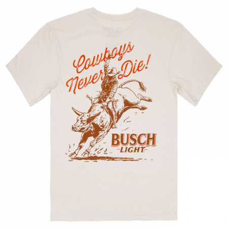 Busch Light Cowboys Never Die Front and Back Print T-Shirt