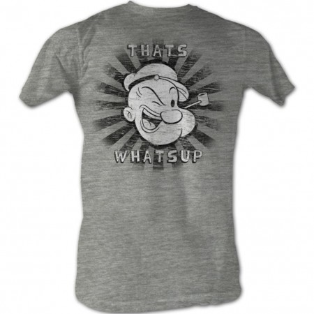 Popeye That?S Whats Up T-Shirt