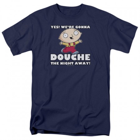 Family Guy Douche The Night Away Tshirt