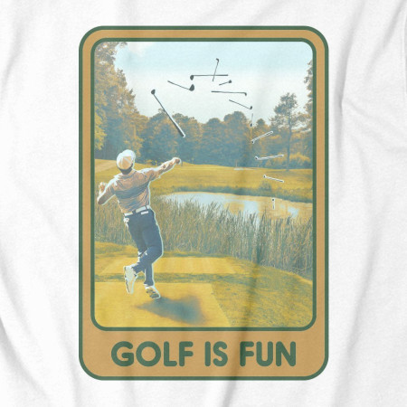 Golf Is Fun